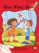 Red Rocket Readers - Beletria pre začiatočníkov 1. stupňa C: Fúkaj, fúkaj! - Red Rocket Readers - Early Level 1 Fiction Set C: Blow Wind, Blow!