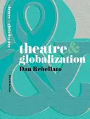 Divadlo a globalizácia - Theatre & Globalization