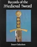 Rekordy stredovekého meča - Records of the Medieval Sword