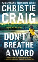 Ani slovo: Obsahuje bonusovú novelu - Don't Breathe a Word: Includes a Bonus Novella