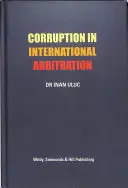 Korupcia v medzinárodnej arbitráži - Corruption in International Arbitration