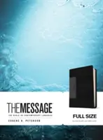 The Message: Biblická kniha pre deti a mládež (The Message): Biblická kniha pre deti a mládež: Biblia v súčasnom jazyku - The Message: The Bible in Contemporary Language