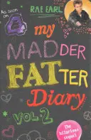Môj šialene tučný denník - My Madder Fatter Diary