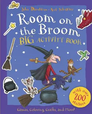 Izba na metle Veľká kniha aktivít - Room on the Broom Big Activity Book