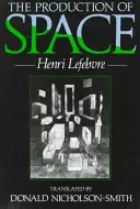 Výroba vesmíru - The Production of Space