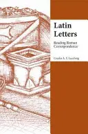 Latinské listy - čítanie rímskej korešpondencie - Latin Letters - Reading Roman Correspondence