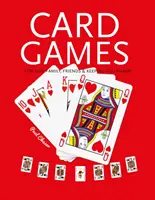 Kartové hry: Zábava, rodina, priatelia a udržiavanie ostražitosti - Card Games: Fun, Family, Friends & Keeping You Sharp