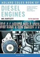 Adlard Coles Kniha o dieselových motoroch - Adlard Coles Book of Diesel Engines