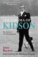 Kidsonova záhada: Portrét učiteľa - The Enigma of Kidson: The Portrait of a Schoolmaster