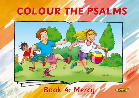 Kniha 4: Milosrdenstvo - Colour the Psalms Book 4: Mercy