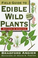 Poľný sprievodca jedlými divokými rastlinami - Field Guide to Edible Wild Plants