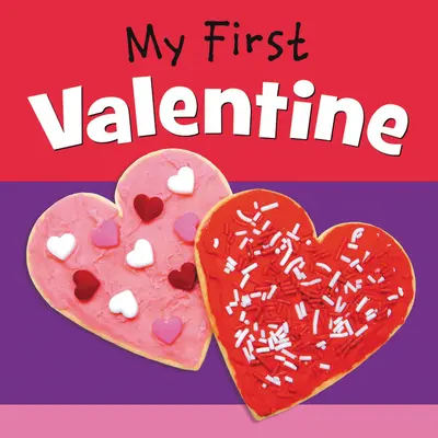 Môj prvý Valentín - My First Valentine
