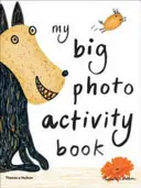 Moja veľká kniha aktivít s fotografiami - My Big Photo Activity Book