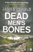 Kosti mŕtvych - inšpektor McLean 4 - Dead Men's Bones - Inspector McLean 4