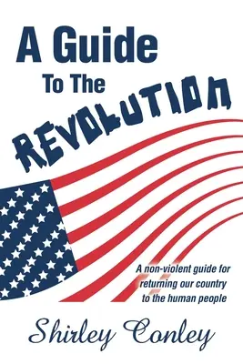 Sprievodca revolúciou - A Guide to the Revolution