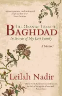 Pomarančové stromy v Bagdade: V hľadaní mojej stratenej rodiny - The Orange Trees of Baghdad: In Search of My Lost Family