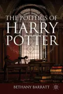 Politika Harryho Pottera - The Politics of Harry Potter
