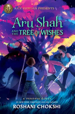 Aru Shah a strom prianí - Aru Shah and the Tree of Wishes