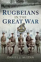 Ragbisti vo Veľkej vojne - Rugbeians in the Great War