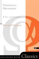 Štatistická mechanika: A Set of Lectures - Statistical Mechanics: A Set Of Lectures