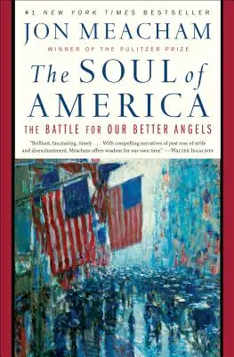Duša Ameriky: Amerika: Boj o našich lepších anjelov (The Battle for Our Better Angels) - The Soul of America: The Battle for Our Better Angels