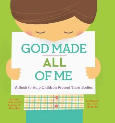 Boh ma stvoril celého - God Made All of Me