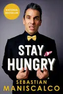 Zostaňte hladní - Stay Hungry