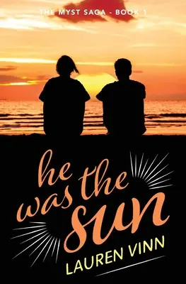 bol slnkom - he was the sun