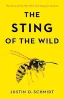 Žihadlo divočiny - The Sting of the Wild