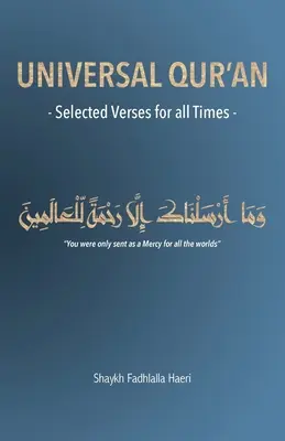 Univerzálny Korán: Vybrané verše pre všetky časy - Universal Qur'an: Selected Verses for all Times