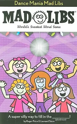 Tanečná mánia Mad Libs - Dance Mania Mad Libs