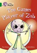 Hráč hier zo Zobu - The Games Player of Zob