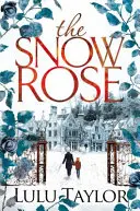 Snehová ruža - The Snow Rose