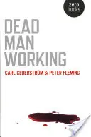 Mŕtvy muž pracuje - Dead Man Working