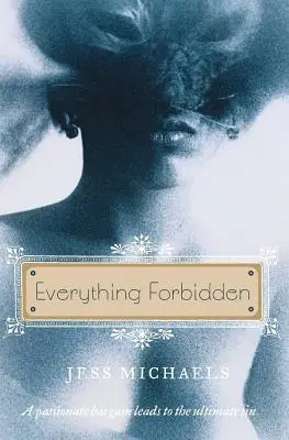 Všetko zakázané - Everything Forbidden