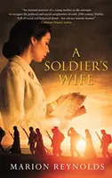 Vojakova žena: Nežný írsky príbeh lásky a rodinná sága - A Soldier's Wife: A Tender Irish Love Story and Family Saga