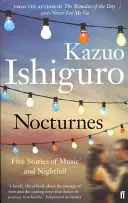 Nokturná - Päť príbehov o hudbe a súmraku - Nocturnes - Five Stories of Music and Nightfall