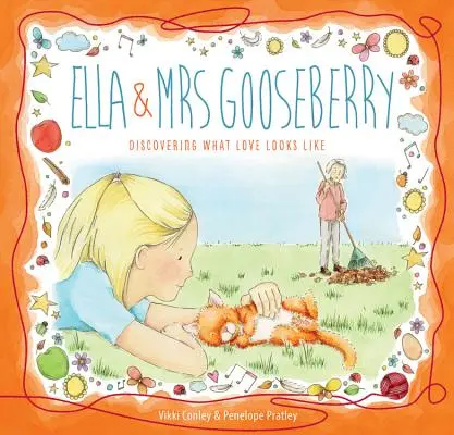Ella a pani Gooseberryová: Objaviť, ako vyzerá láska - Ella and Mrs Gooseberry: Discovering What Love Looks Like