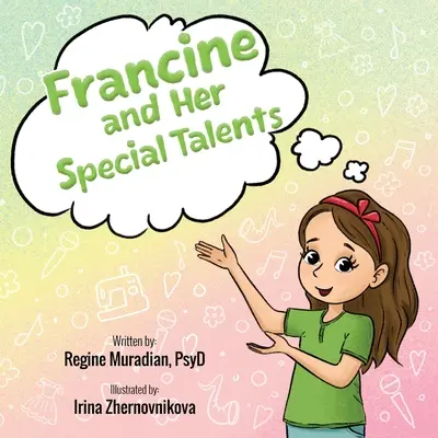 Francine a jej zvláštne talenty - Francine and Her Special Talents