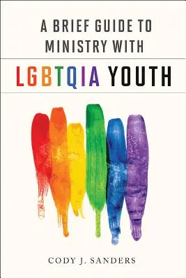 Stručný sprievodca službou s LGBTQIA - A Brief Guide to Ministry with LGBTQIA