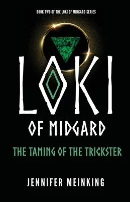 Loki z Midgardu: Skrotenie trickstera - Loki of Midgard: The Taming of the Trickster