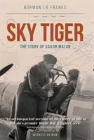 Nebeský tiger: Príbeh námorníka Malana - Sky Tiger: The Story of Sailor Malan