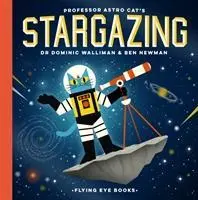 Hvezdárstvo profesora Astro Cat - Professor Astro Cat's Stargazing