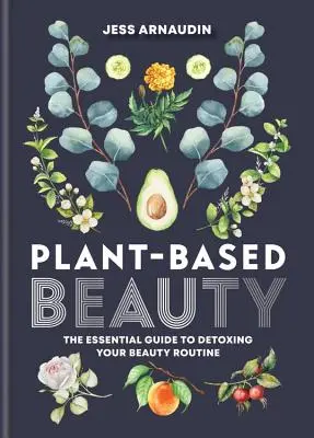 Rastlinná krása - Plant Based Beauty
