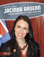 Jacinda Ardern: predsedníčka vlády Nového Zélandu - Jacinda Ardern: Prime Minister of New Zealand