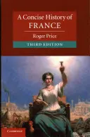 Stručné dejiny Francúzska - A Concise History of France
