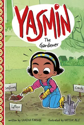Yasmin, záhradníčka - Yasmin the Gardener