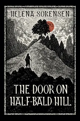 Dvere na Polovičnom vrchu - The Door on Half-Bald Hill
