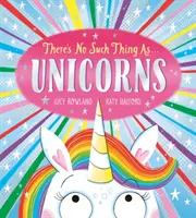Nie je nič také ako jednorožce - There's No Such Thing as Unicorns