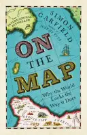 Na mape - Prečo svet vyzerá tak, ako vyzerá - On The Map - Why the world looks the way it does